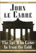 The Spy Who Came in from the Cold by John Le Carré