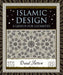 Islamic Design: A Genius for Geometry by Daud Sutton