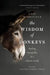 The Wisdom of Donkeys: Finding Tranquility in a Chaotic World by Andy Merrifield