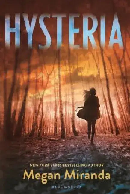 Hysteria by Megan Miranda
