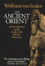 The Ancient Orient: An Introduction To The Study Of The Ancient Near East: Author