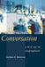 Changing the Conversation: A Third Way for Congregations by Anthony B. Robinson