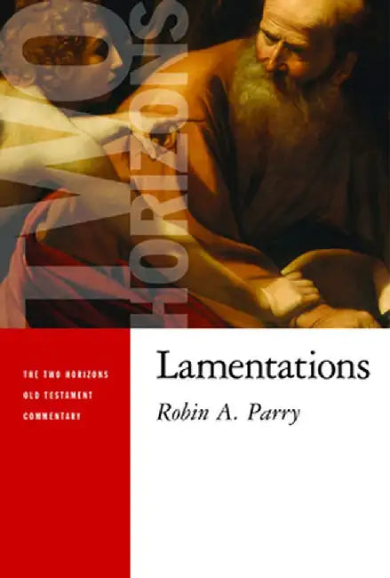 Lamentations by Robin Parry