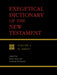 Exegetical Dictionary of the New Testament Vol 2 by Horst Balz