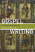 Gospel Writing: A Canonical Perspective by Francis Watson
