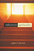 Subversive Spirituality by Eugene H. Peterson