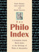 The Philo Index: A Complete Greek Word Index to the Writings of Philo of Alexandria by Peder Borgen