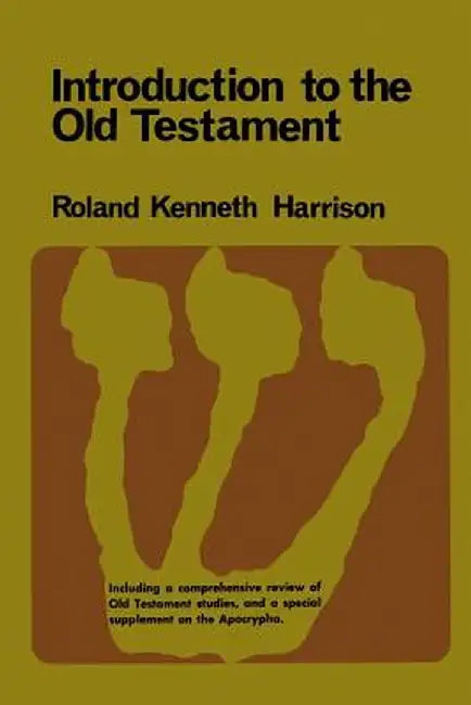 Introduction to the Old Testament Part 2 by Roland Kenneth Harrison
