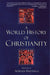 A World History of Christianity by Adrian Hastings