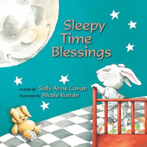 Sleepy Time Blessings by Sally Anne Conan