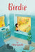 Birdie by Eileen Spinelli
