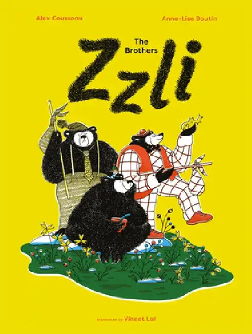 The Brothers Zzli by Alex Cousseau