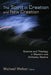 The Spirit in Creation and New Creation: Science and Theology in Western and Orthodox Realms by Michael Welker