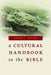 A Cultural Handbook to the Bible by John J. Pilch