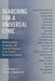 Searching for a Universal Ethic: Multidisciplinary, Ecumenical, and Interfaith Responses to the Catholic Natural Law Tradition by John Berkman