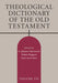 Theological Dictionary of the Old Testament by G. Johannes Botterweck