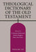 Theological Dictionary of the Old Testament by G. Johannes Botterweck