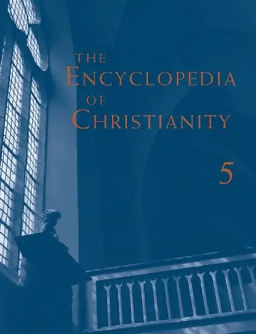 Encyclopedia of Christianity: Volume 5: Si-Z by Erwin Fahlbusch