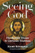 Seeing God: The Beatific Vision in Christian Tradition by Hans Boersma