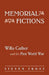 Memorial Fictions: Willa Cather and the First World War by Steven Kirk Trout
