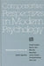 Nebraska Symposium on Motivation, 1987, Volume 35: Comparative Perspectives in Modern Psychology by Nebraska Symposium, Daniel W. Leger