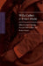 Cather Studies, Volume 8: Willa Cather: A Writer's Worlds by Cather Studies, John J. Murphy, Francoise Palleau-Papin