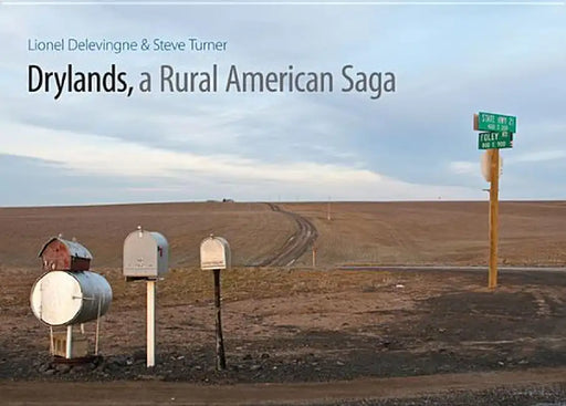 Drylands, a Rural American Saga by Steve Turner