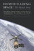 Homesteading Space: The Skylab Story by David Hitt