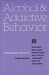 Nebraska Symposium on Motivation, 1986, Volume 34: Alcohol and Addictive Behavior by Nebraska Symposium, P. Clayton Rivers
