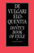 de Vulgari Eloquentia: Dante's Book of Exile by Marianne Shapiro