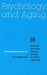 Nebraska Symposium on Motivation, 1991, Volume 39: Psychology and Aging by Nebraska Symposium, Theo B. Sonderegger