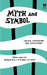 Myth and Symbol: Critical Approaches and Applications by Northrop Frye, Bernice Slote