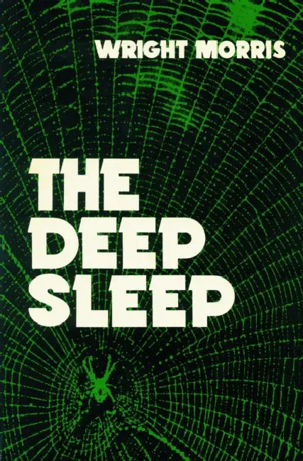 The Deep Sleep by Wright Morris