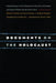 Documents on the Holocaust: Selected Sources on the Destruction of the Jews of Germany and Austria, Poland, and the Soviet Union (Eighth Edition) by Yisrael Gutman, Yitzhak Arad, Abraham Margaliot