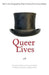 Queer Lives: Men's Autobiographies from Nineteenth-Century France by William A. Peniston, Nancy Erber, William A. Peniston