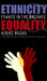 Ethnicity & Equality: France in the Balance by Azouz Begag, Alec G. Hargreaves, Alec G. Hargreaves