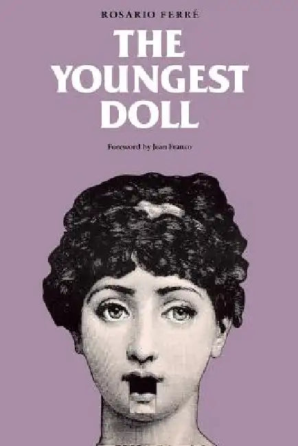 The Youngest Doll by Jean Franco, Rosario Ferre, Rosario Ferre