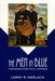 The Men in Blue: Conversations with Umpires by Larry R. Gerlach