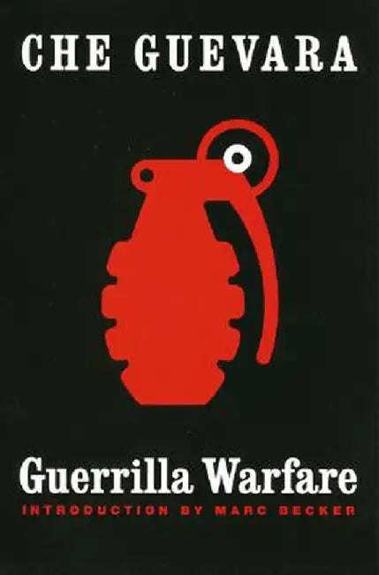 Guerrilla Warfare by Ernesto Che Guevara