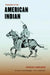 The Book of the American Indian by Hamlin Garland