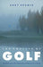 The Poetics of Golf: Meditations on the Meaning and Beauty of a Game by Andy Brumer