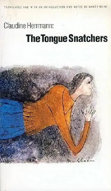 The Tongue Snatchers by Claudine Herrmann, Nancy Kline, Nancy Kline