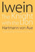 Iwein by Hartmann Von Aue, J. W. Thomas, J. W. Thomas