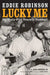 Lucky Me: My Sixty-Five Years in Baseball by Eddie Robinson