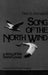Song of the North Wind by Paul A. Johnsgard