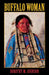 Buffalo Woman by Dorothy M. Johnson