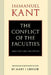 The Conflict of the Faculties by Immanuel Kant, Mary J. Gregor, Mary J. Gregor