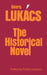 The Historical Novel by Georg Lukacs, Hannah Mitchell, Stanley Mitchell