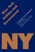 New York Politics and Government: Competition and Compassion by Sarah F. Liebschutz, Daniel J. Elazar