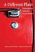 A Different Plain: Contemporary Nebraska Fiction Writers by Ladette Randolph